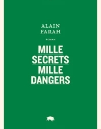 Madame lit Mille secrets mille dangers d’Alain Farah